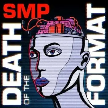 Zahraniční hudba CD SMP: Death Of The Format 2013