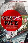 Tokyo Vice - Jake Adelstein [EN] (2010,…