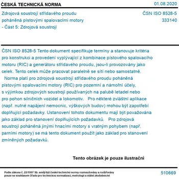 ČSN ISO 8528-5 - Zdrojová soustrojí střídavého proudu poháněná pístovými spalovacími motory - Část 5: Zdrojová soustrojí - Tisk
