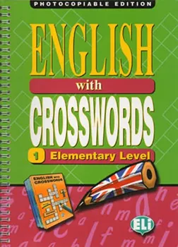 Anglický jazyk English with Crosswords 1: Elementary - Nakladatelství ELI (2001, brožovaná)
