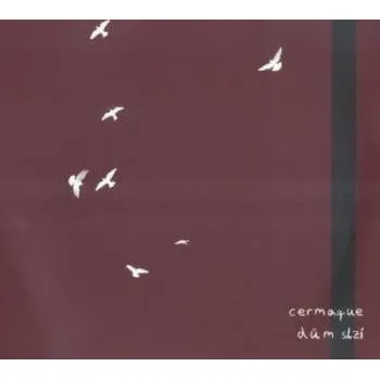 Zahraniční hudba CD Cermaque: Dům Slzí 2021
