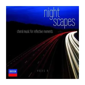 CD Voces8: Night Scapes (Choral Music For Reflective Moments) 2014
