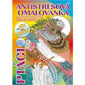 omalovánky BALOUŠEK TISK Antistresová omalovánka A5 - Ptáci (omalovánky) / BO427 / Baloušek tisk