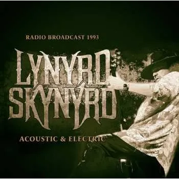 Zahraniční hudba CD Lynyrd Skynyrd: Acoustic & Electric 2019