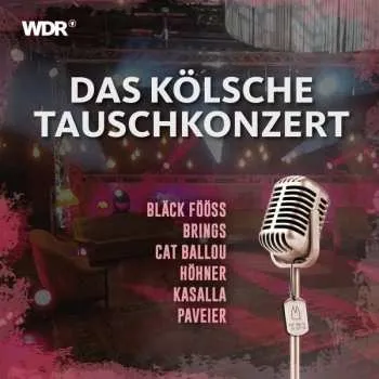 Zahraniční hudba 2CD Various: Das Kölsche Tauschkonzert 2022