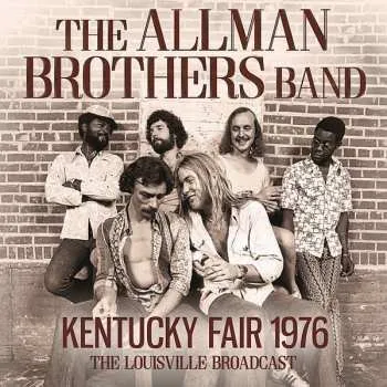 Zahraniční hudba CD The Allman Brothers Band: Kentucky Fair 1976 2022