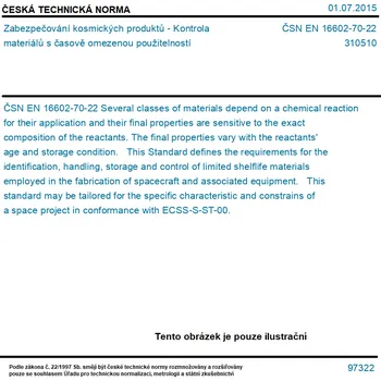 ČSN EN 16602-70-22 - Zabezpečování kosmických produktů - Kontrola materiálů s časově omezenou použitelností - Tisk