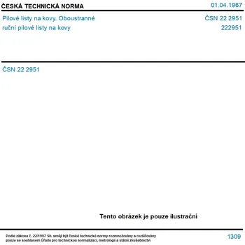 Pilový plátek ČSN 22 2951 - Pilové listy na kovy. Oboustranné ruční pilové listy na kovy - Tisk