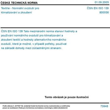 ČSN EN ISO 139 - Textilie - Normální ovzduší pro klimatizování a zkoušení - Tisk