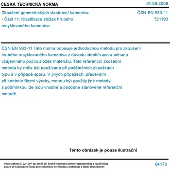 ČSN EN 933-11 - Zkoušení geometrických vlastností kameniva - Část 11: Klasifikace složek hrubého recyklovaného kameniva - Tisk