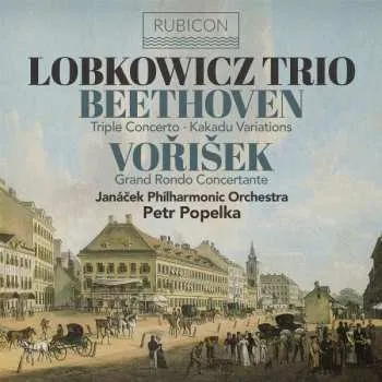 Zahraniční hudba CD Ludwig van Beethoven: Beethoven: Triple Concerto • Kakadu Variations / Voříšek: Grand Rondo Concertante 2022