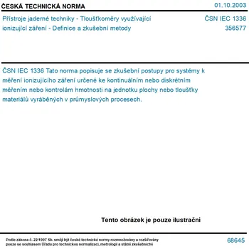 ČSN IEC 1336 - Přístroje jaderné techniky - Tloušťkoměry využívající ionizující záření - Definice a zkušební metody - Tisk