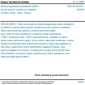 ČSN EN 50370-1 - Elektromagnetická kompatibilita (EMC) - Norma skupiny výrobků pro obráběcí a tvářecí stroje - Část 1: Emise - Tisk