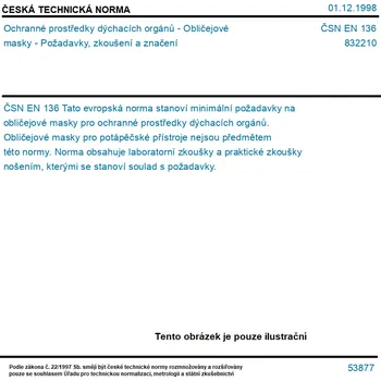 ČSN EN 136 - Ochranné prostředky dýchacích orgánů - Obličejové masky - Požadavky, zkoušení a značení - Tisk