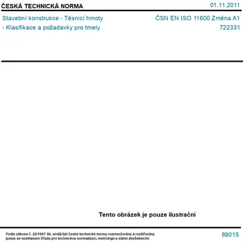ČSN EN ISO 11600 Změna A1 - Stavební konstrukce - Těsnicí hmoty - Klasifikace a požadavky pro tmely - Tisk