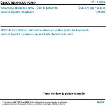 ČSN EN ISO 10545-8 - Keramické obkladové prvky - Část 8: Stanovení délkové teplotní roztažnosti - Tisk