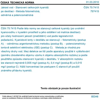 ČSN 75 7415 - Jakost vod - Stanovení celkových kyanidů po destilaci - Metoda fotometrická, odměrná a potenciometrická - Tisk