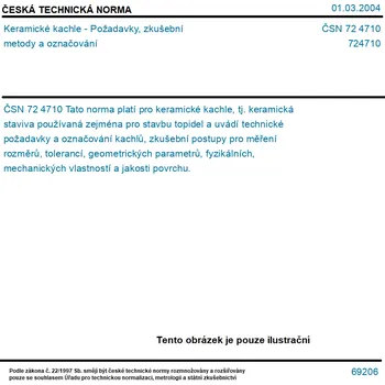 ČSN 72 4710 - Keramické kachle - Požadavky, zkušební metody a označování - Tisk