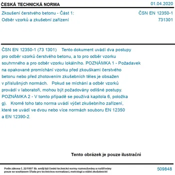 ČSN EN 12350-1 - Zkoušení čerstvého betonu - Část 1: Odběr vzorků a zkušební zařízení - Tisk