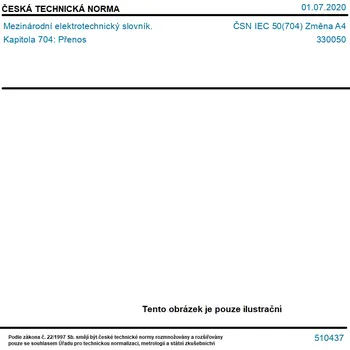 ČSN IEC 50(704) Změna A4 - Mezinárodní elektrotechnický slovník. Kapitola 704: Přenos - Tisk