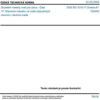 ČSN EN 1015-17 Změna A1 - Zkušební metody malt pro zdivo - Část 17: Stanovení obsahu ve vodě rozpustných chloridů v čerstvé maltě - Tisk