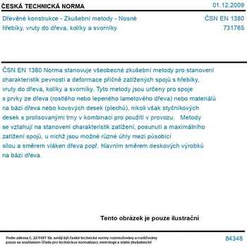 Vrut ČSN EN 1380 - Dřevěné konstrukce - Zkušební metody - Nosné hřebíky, vruty do dřeva, kolíky a svorníky - Tisk