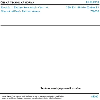 ČSN EN 1991-1-4 Změna Z1 - Eurokód 1: Zatížení konstrukcí - Část 1-4: Obecná zatížení - Zatížení větrem - Tisk