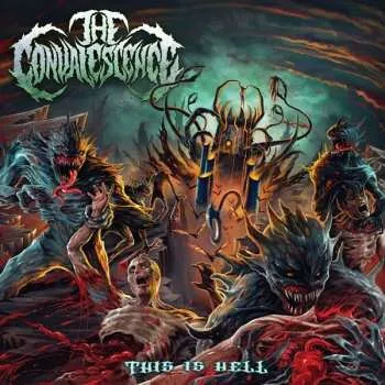 Zahraniční hudba CD The Convalescence: This Is Hell 2018