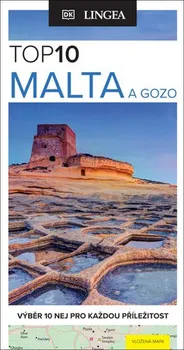 Top 10 Malta a Gozo - LINGEA (2020, brožovaná)