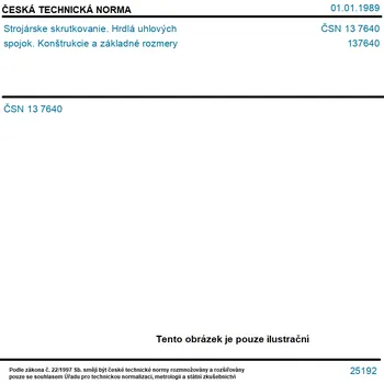 ČSN 13 7640 - Strojárske skrutkovanie. Hrdlá uhlových spojok. Konštrukcie a základné rozmery - Tisk