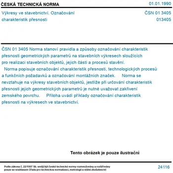 ČSN 01 3405 - Výkresy ve stavebnictví. Označování charakteristik přesnosti - Tisk