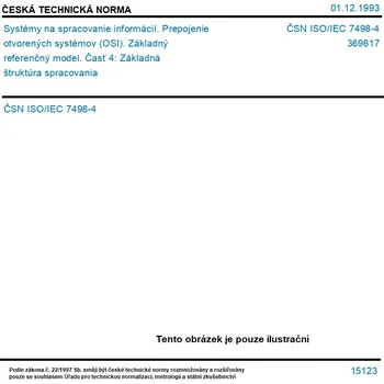 ČSN ISO/IEC 7498-4 - Systémy na spracovanie informácií. Prepojenie otvorených systémov (OSI). Základný referenčný model. Časť 4: Základná štruktúra spracovania - Tisk