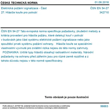 ČSN EN 54-27 - Elektrická požární signalizace - Část 27: Hlásiče kouře pro potrubí - Tisk