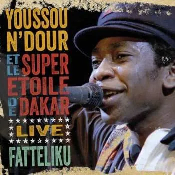 Zahraniční hudba CD Youssou N'Dour: Live - Fatteliku 2018