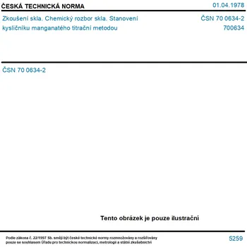 ČSN 70 0634-2 - Zkoušení skla. Chemický rozbor skla. Stanovení kysličníku manganatého titrační metodou - Tisk