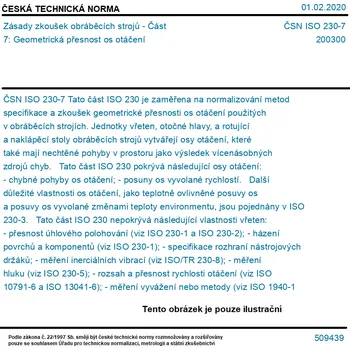 ČSN ISO 230-7 - Zásady zkoušek obráběcích strojů - Část 7: Geometrická přesnost os otáčení - Tisk