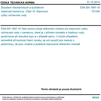 ČSN EN 1097-10 - Zkoušení mechanických a fyzikálních vlastností kameniva - Část 10: Stanovení výšky vzlínavosti vody - Tisk