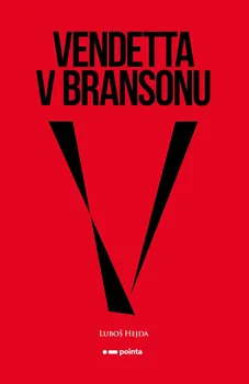 Vendetta v Bransonu - Luboš Hejda (2022, brožovaná)