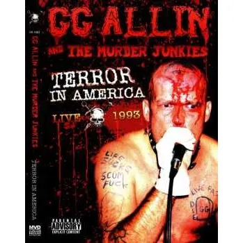 Zahraniční hudba DVD GG Allin & The Murder Junkies: Terror In America - Live 1993 2009