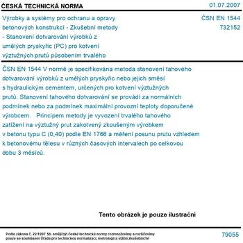 Technika ČSN EN 1544 - Výrobky a systémy pro ochranu a opravy betonových konstrukcí - Zkušební metody - Stanovení dotvarování výrobků z umělých pryskyřic (PC) pro kotvení výztužných prutů působením trvalého tahového zatížení - Tisk