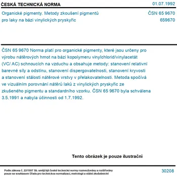 ČSN 65 9670 - Organické pigmenty. Metody zkoušení pigmentů pro laky na bázi vinylických pryskyřic - Tisk