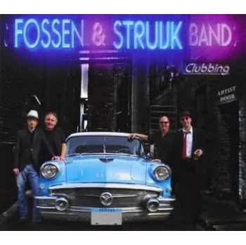 Zahraniční hudba CD Fossen & Struijk Band: Clubbing 2017