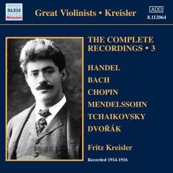 Zahraniční hudba CD Georg Friedrich Händel: Fritz Kreisler - The Complete Recordings Vol.3 2011
