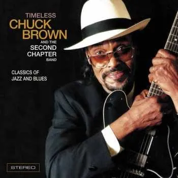 Zahraniční hudba CD Chuck Brown: Timeless 2019