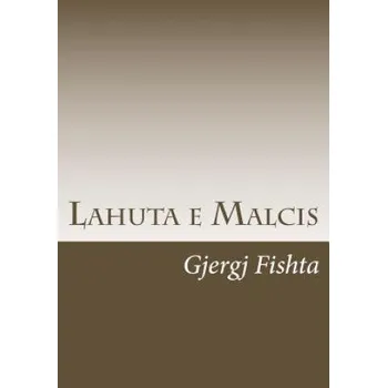 Kniha Lahuta E Malcis – At Gjergj Fishta (SQ)