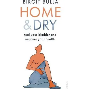 Cizojazyčná kniha Home and Dry - Bulla, Birgit