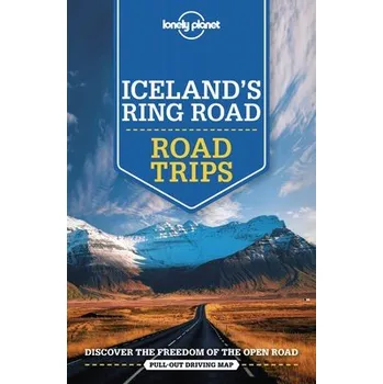 Cizojazyčná kniha Lonely Planet Iceland's Ring Road - Lonely Planet a Averbuck, Alexis a Bain, Carolyn a Bremner, Jade a Dixon, Belinda