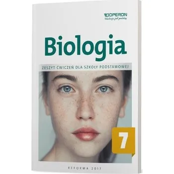 Přírodověda Biologia SP 7 Zeszyt ćwiczeń OPERON - Zyta Sendecka
