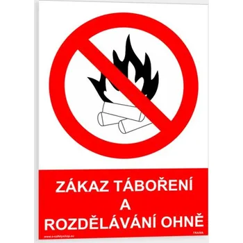 Zákaz táboření a rozdělávání ohně Plast 150 x 210 mm tl. 0.5 mm - Kód: 07577