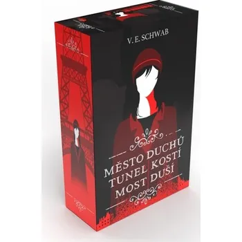 Město duchů / Tunel kostí / Most duší - V. E. Schwab
